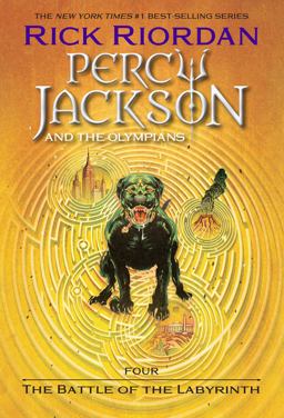 Percy Jackson and the Olympians, Book Four: the Battle of the Labyrinth Percy Jackson and the Olympians, Book Four: the Battle of the Labyrinth