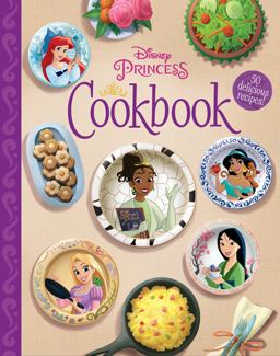 Disney Princess Cookbook  9781368060738 Front Cover