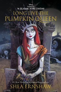 Long Live the Pumpkin Queen Tim Burton's the Nightmare Before Christmas  9781368069601 Front Cover