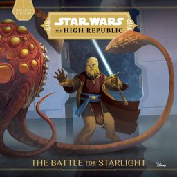 Star Wars: the High Republic:: the Battle for Starlight