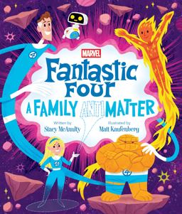 Fantastic Four: a Family (Anti)Matter