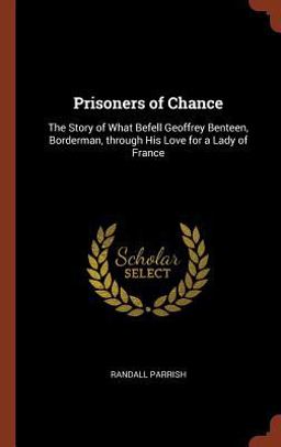 Prisoners of Chance