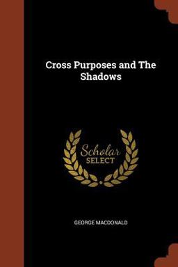 Cross Purposes and the Shadows