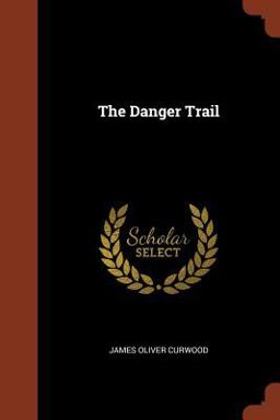 The Danger Trail