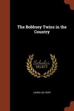 The Bobbsey Twins in the Country