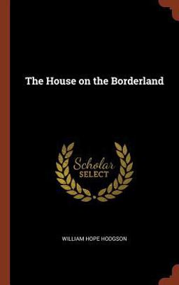 The House on the Borderland
