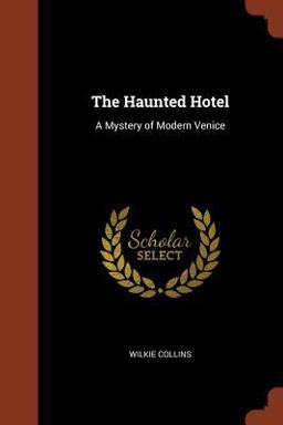The Haunted Hotel
