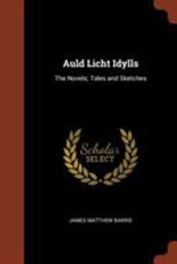 Auld Licht Idylls