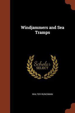 Windjammers and Sea Tramps