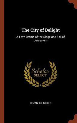 The City of Delight