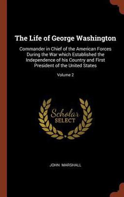 The Life of George Washington