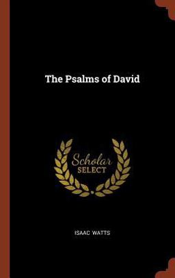 The Psalms of David