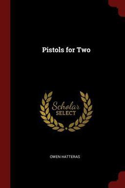 Pistols for Two