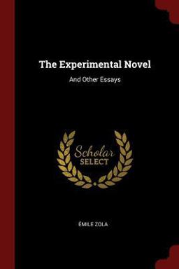 The Experimental Novel The Experimental Novel