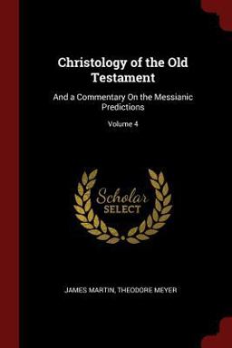 Christology of the Old Testament Christology of the Old Testament