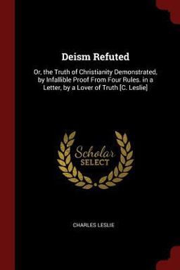 Deism Refuted Deism Refuted