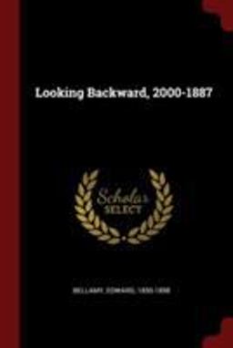 Looking Backward, 2000-1887