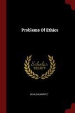 Problems of Ethics