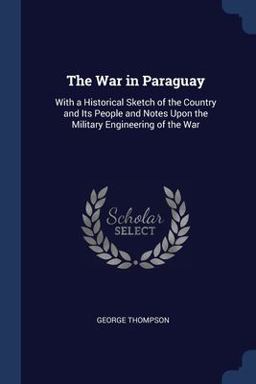 The War in Paraguay