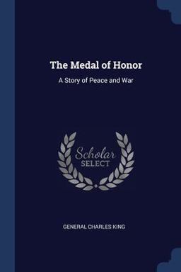 The Medal of Honor The Medal of Honor