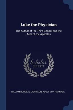 Luke the Physician