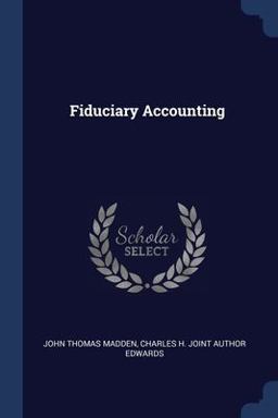 Fiduciary Accounting Fiduciary Accounting