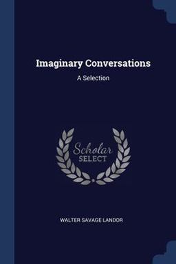 Imaginary Conversations