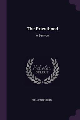 The Priesthood The Priesthood