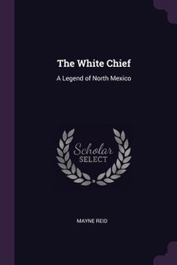 The White Chief