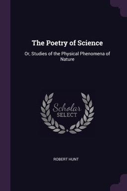 The Poetry of Science