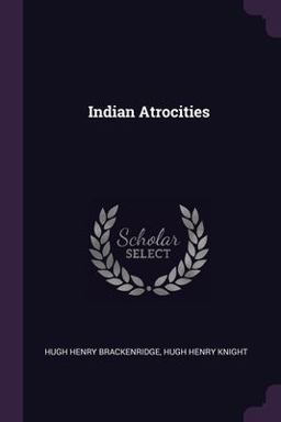 Indian Atrocities