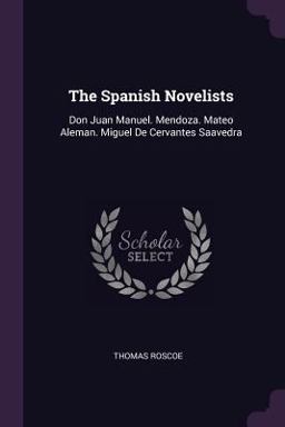 The Spanish Novelists