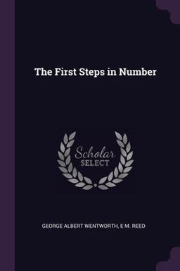 The First Steps in Number