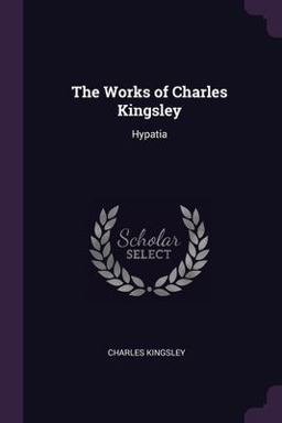 The Works of Charles Kingsley