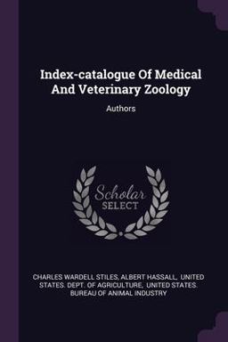 Index-Catalogue of Medical and Veterinary Zoology