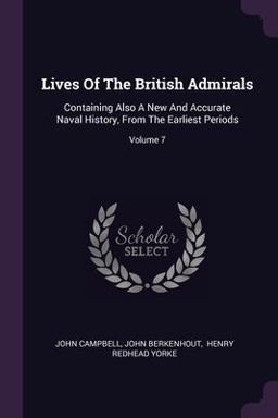 Lives of the British Admirals