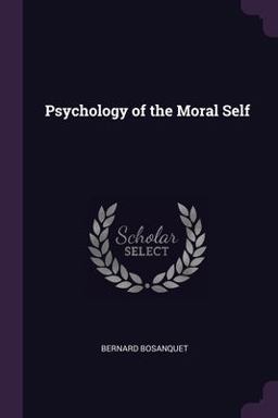 Psychology of the Moral Self Psychology of the Moral Self