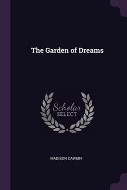 The Garden of Dreams