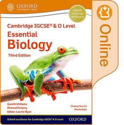 Cambridge IGCSEÂ® and o Level Essential Biology Enhanced Online Student Book Third Edition
