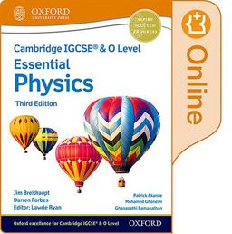 Cambridge IGCSEÂ® and o Level Essential Physics Enhanced Online Student Book Third Edition