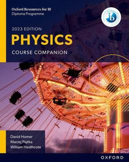 Oxford Resources for IB DP Physics Course Book  9781382016599 Front Cover