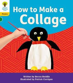 Oxford Reading Tree - How to Make a Collage