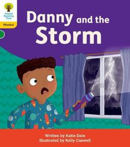 Oxford Reading Tree: Floppy's Phonics Decoding Practice: Oxford Level 5 Danny and the Storm