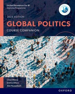 Oxford Resources for IB DP Global Politics Course Book
