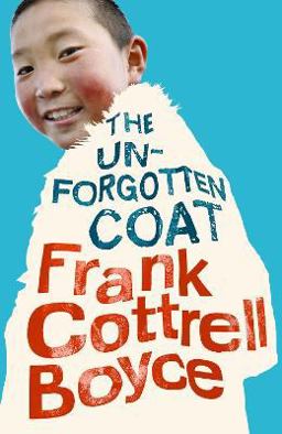 Rollercoasters: the Unforgotten Coat: Frank Cottrell Boyce