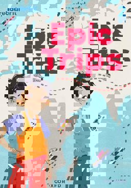 Readerful Rise: Oxford Reading Level 3 Epic Trips