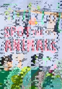 Readerful Rise: Oxford Reading Level 4 Spot the Animals