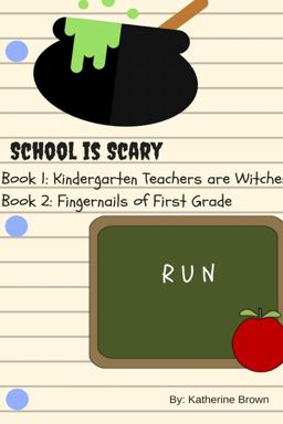School Is Scary - Book 1 & Book 2 School Is Scary - Book 1 & Book 2