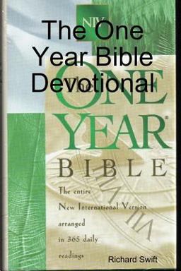The One Year Bible Devotional The One Year Bible Devotional