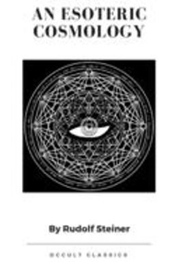 An Esoteric Cosmology